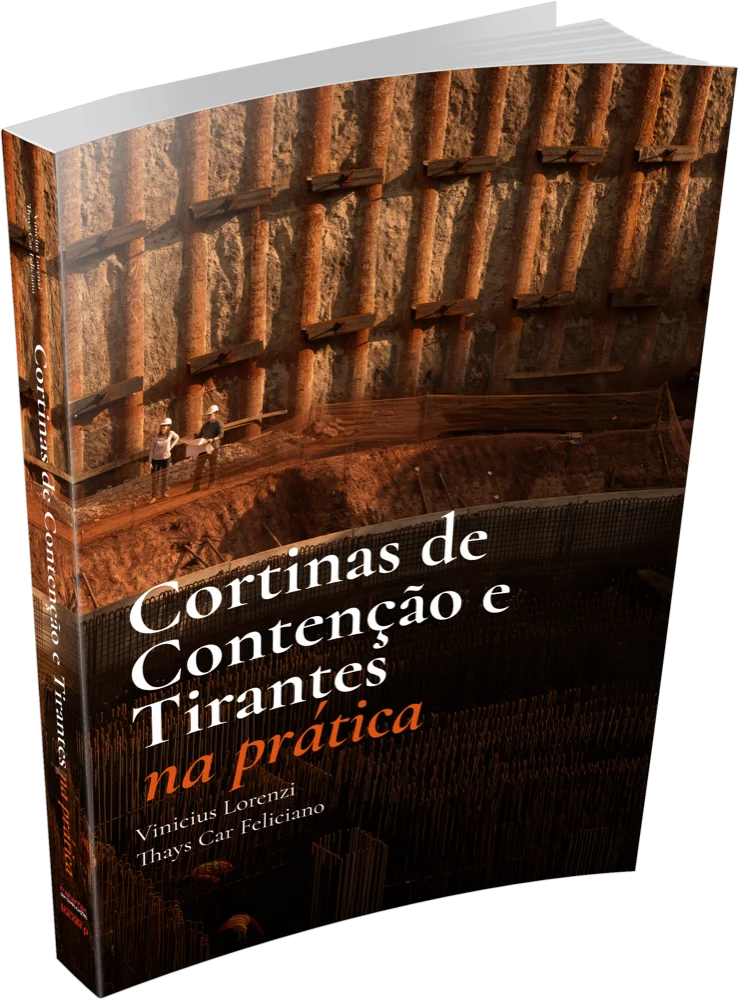 Capa do livro Cortinas de Contenção e Tirantes na Prática, de Vinícius Lorenzi e Thays Car Feliciano